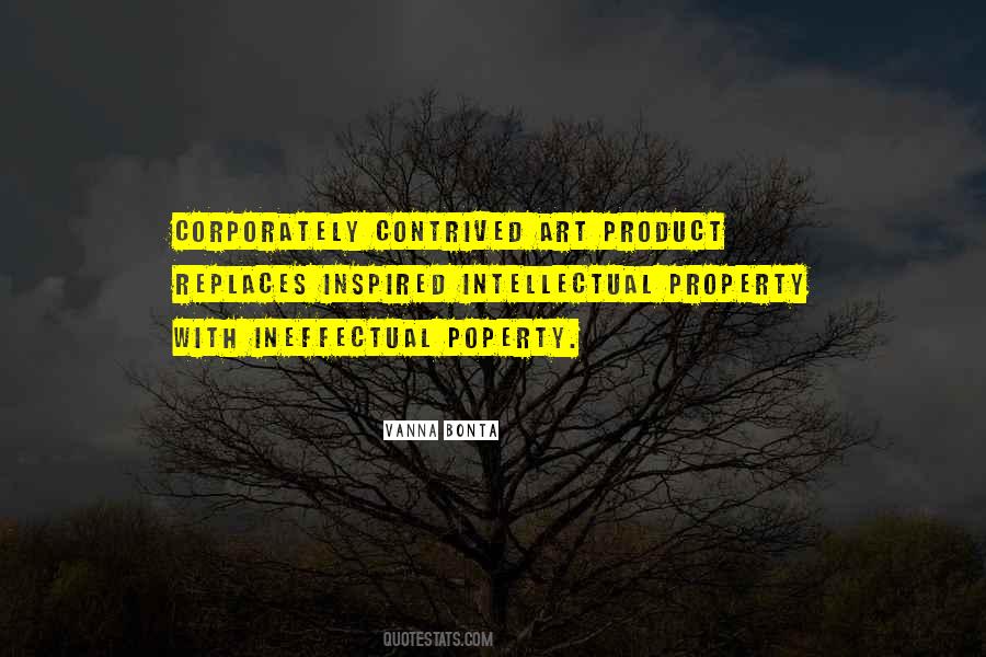 Quotes About Intellectual Property #1242210