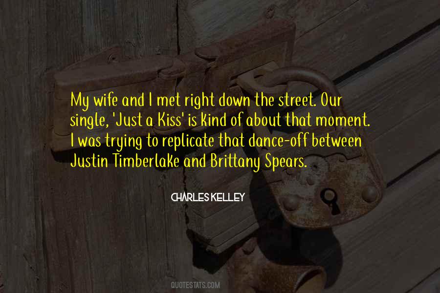 Kiss Right Quotes #223167