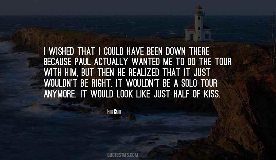 Kiss Right Quotes #284528