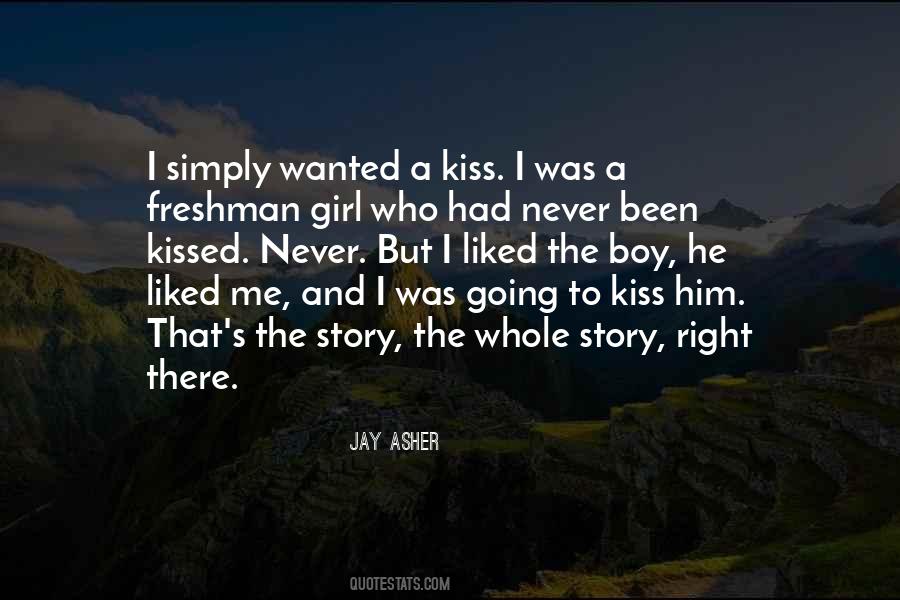 Kiss Right Quotes #406462