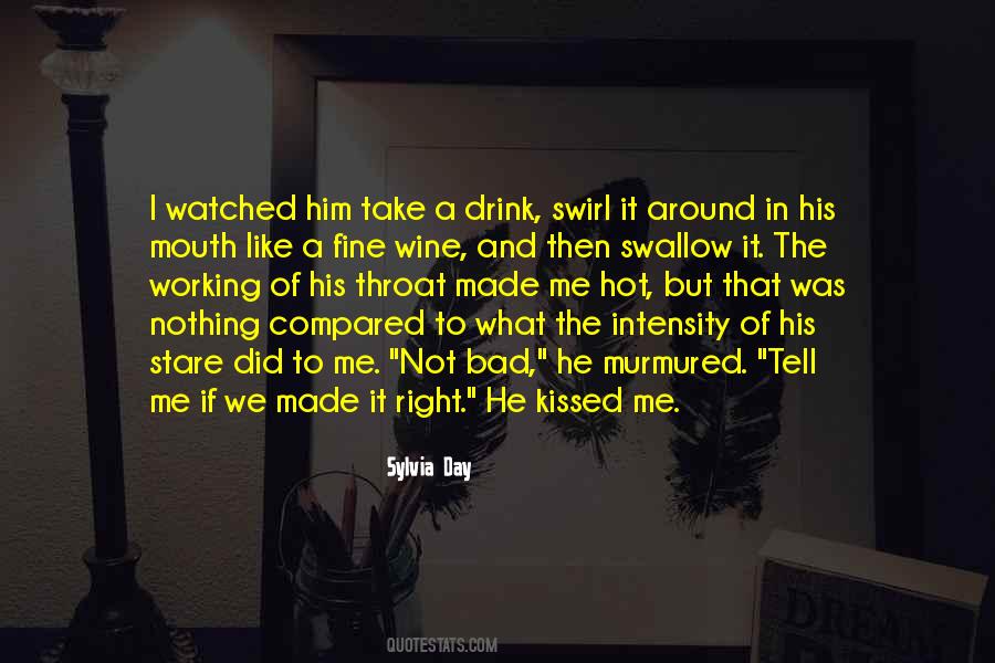 Kiss Right Quotes #441959