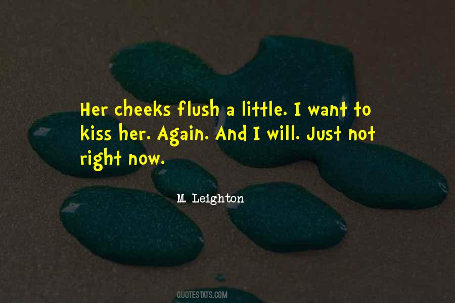 Kiss Right Quotes #854339