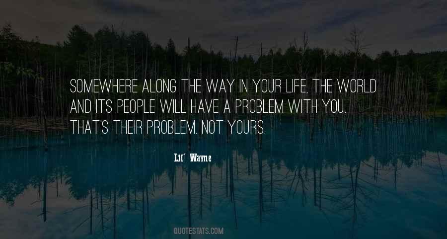 Life Problem Quotes #194729