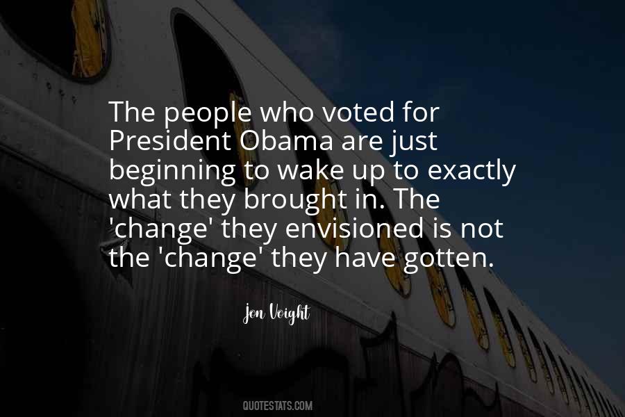 Voted For Change Quotes #175108