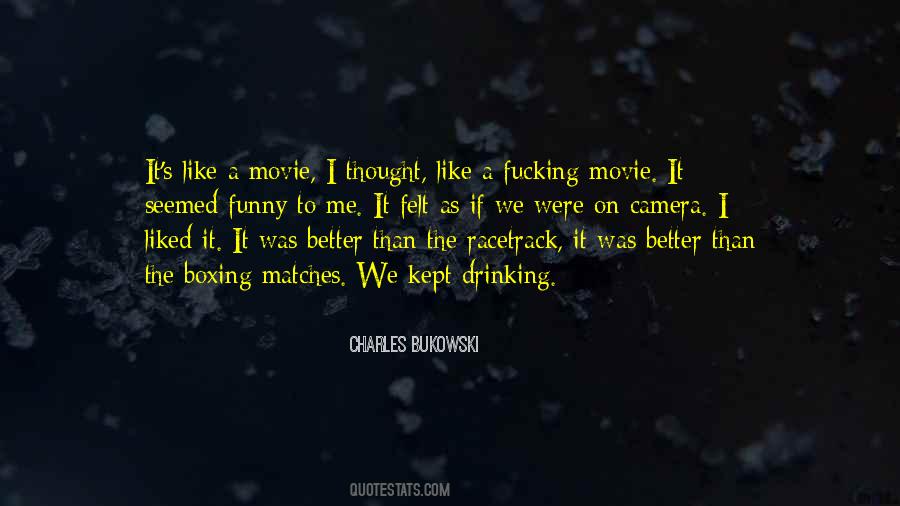 Quotes About Life Like A Movie #1074080