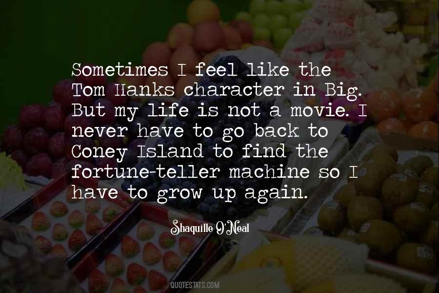 Quotes About Life Like A Movie #1504255