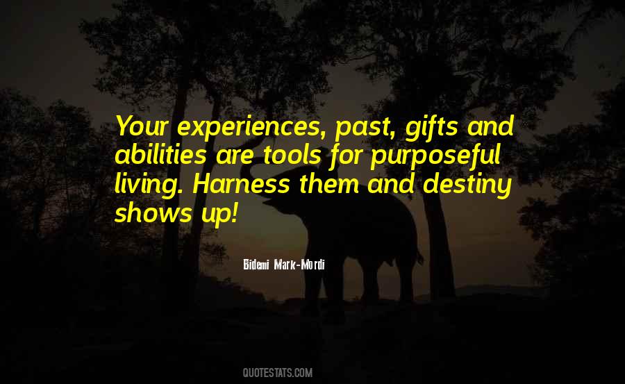 Quotes About Purposeful Living #51390