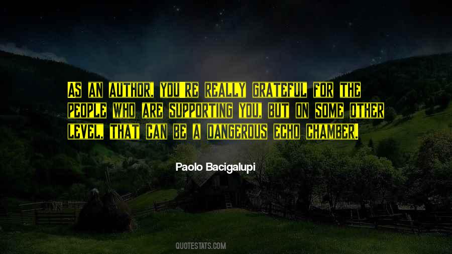 People Supporting You Quotes #1284156