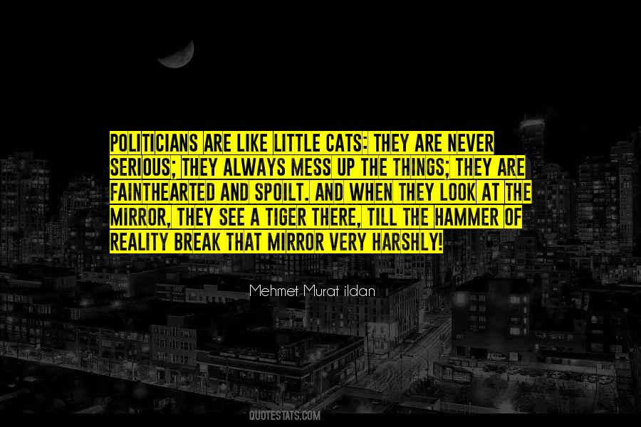 Politicians Quotations Quotes #1344473