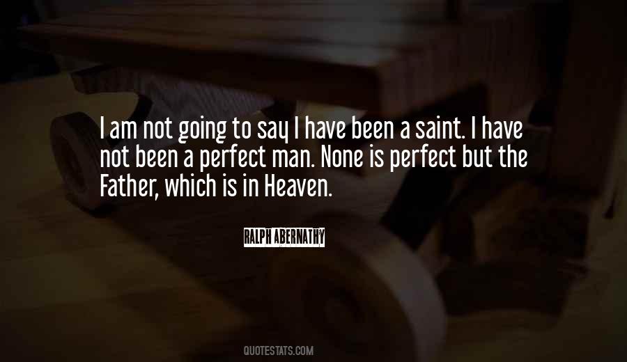 Perfect Heaven Quotes #1325942