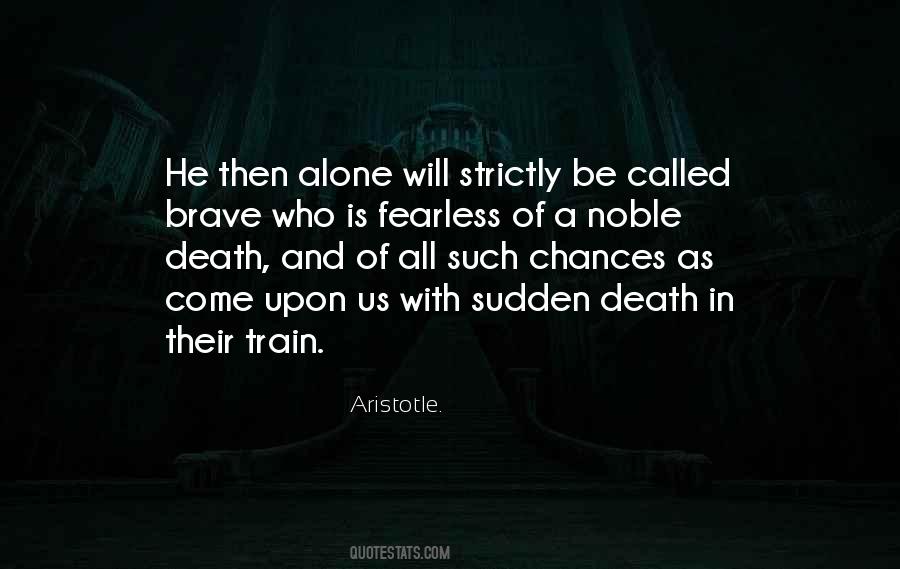 Noble Death Quotes #457730