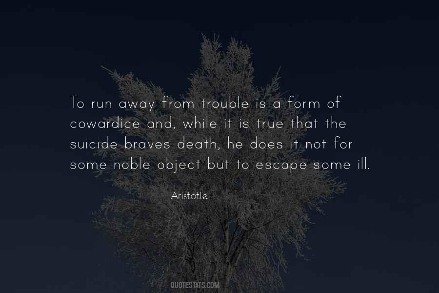 Noble Death Quotes #910288