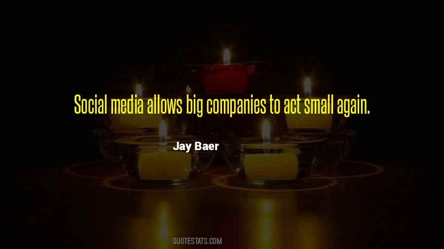Quotes About Small Companies #1101784