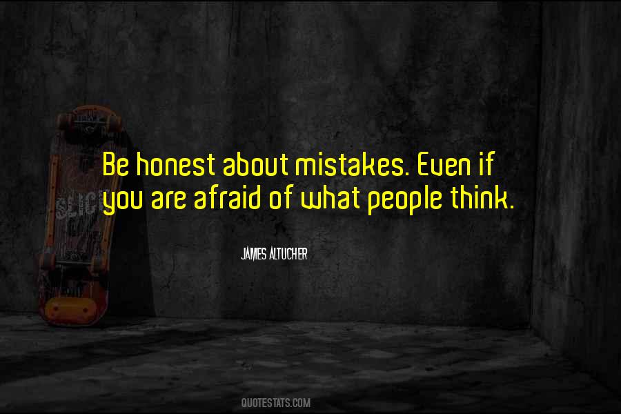 Quotes About Honest Mistakes #1090114