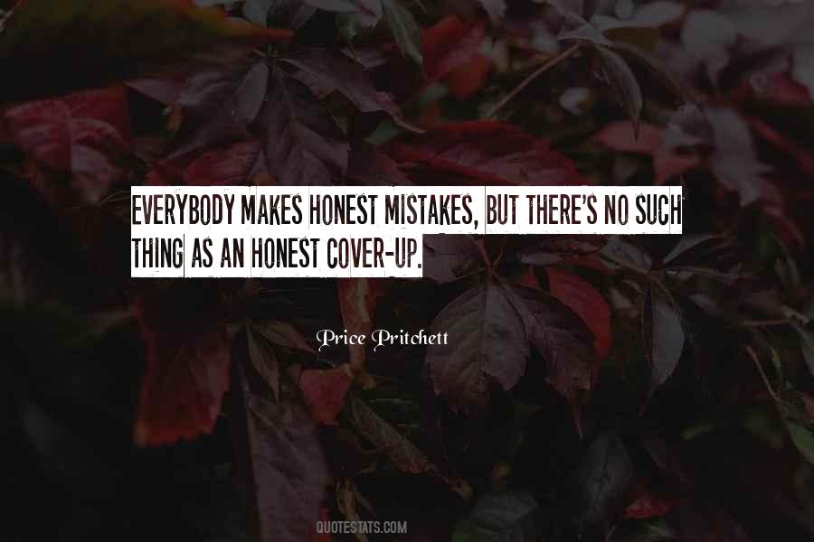 Quotes About Honest Mistakes #1628869