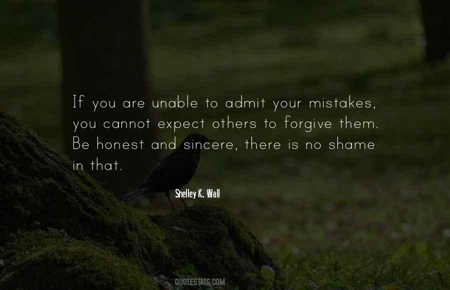 Quotes About Honest Mistakes #454339
