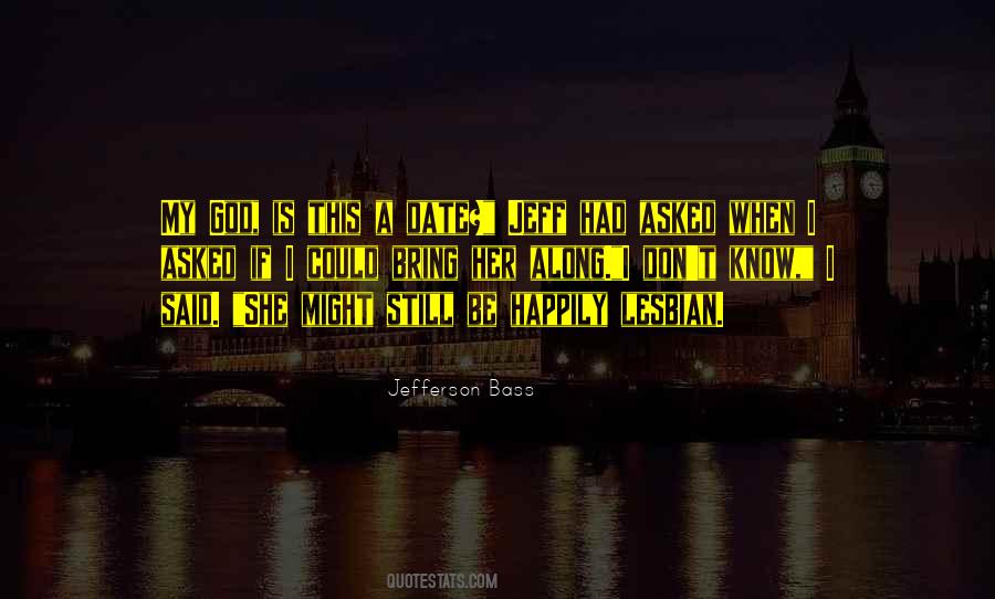 If Could Quotes #6398