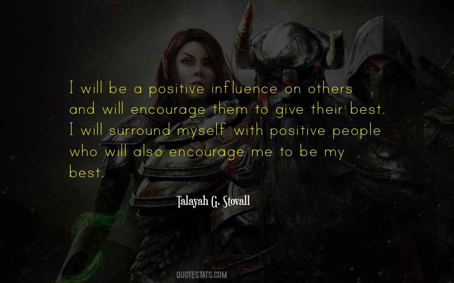 Surround Yourself With Positive People Quotes #1149658