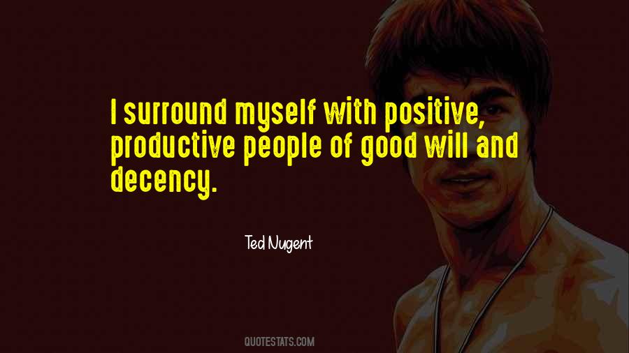 Surround Yourself With Positive People Quotes #1632270