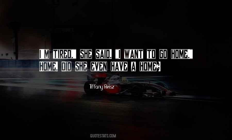 Home Home Quotes #74179