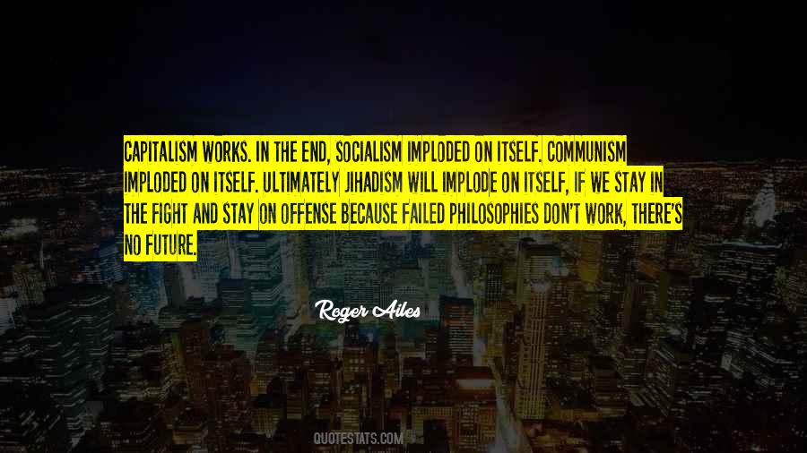 Quotes About Capitalism And Communism #1058666