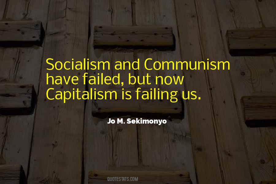 Quotes About Capitalism And Communism #221200