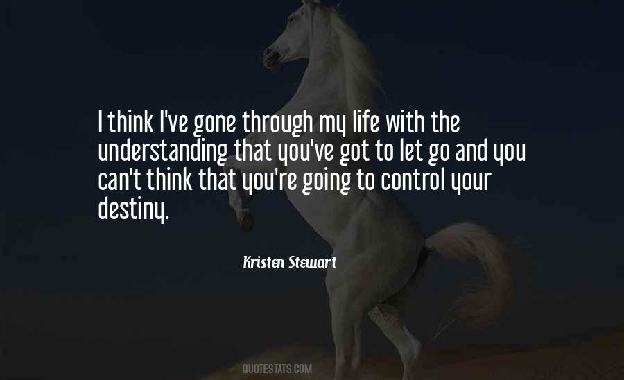 Quotes About Letting Go Of What You Can't Control #1077981