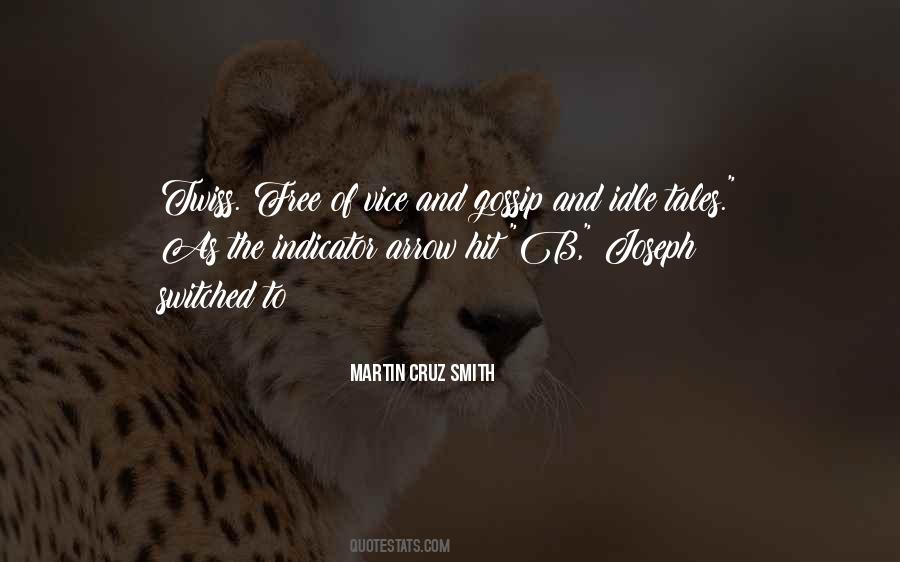 Quotes About Idle Gossip #571232