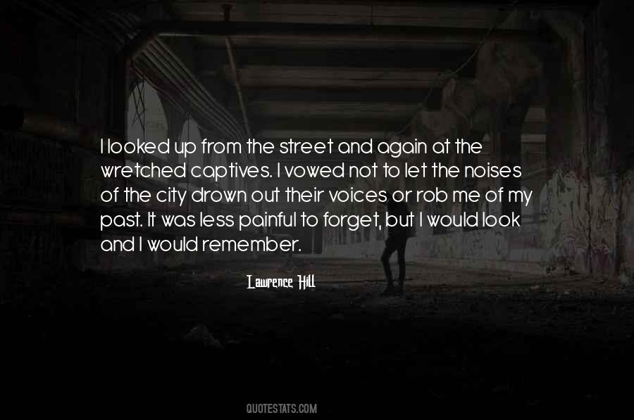 Quotes About Voices From The Past #1012945