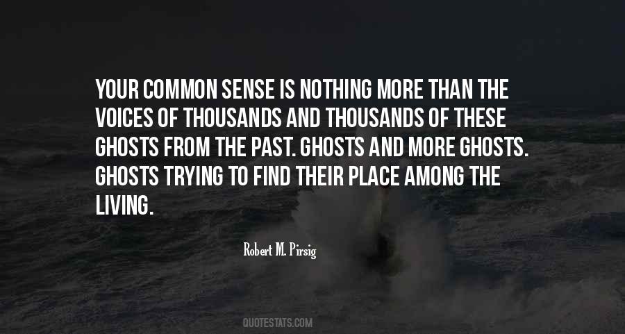 Quotes About Voices From The Past #108421
