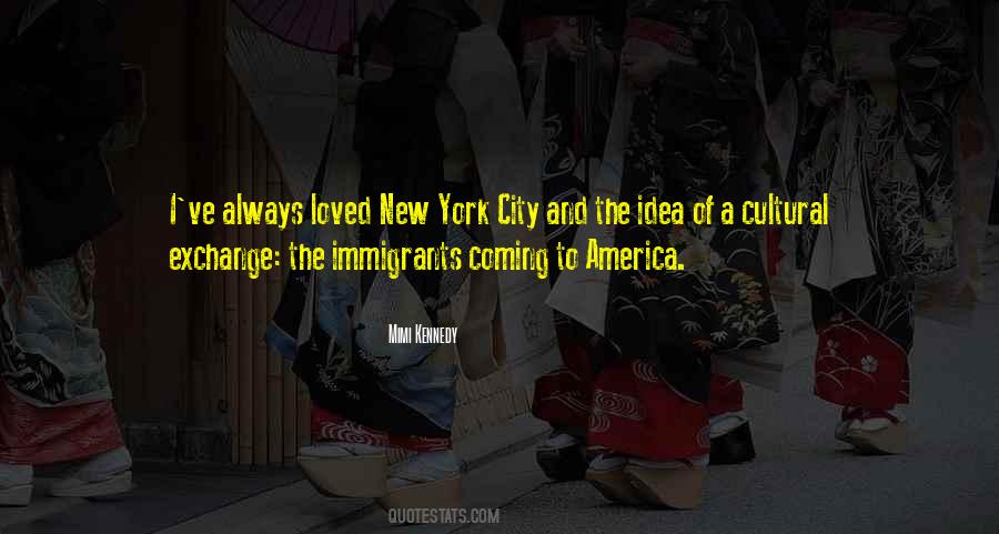 The Immigrants Quotes #1158269