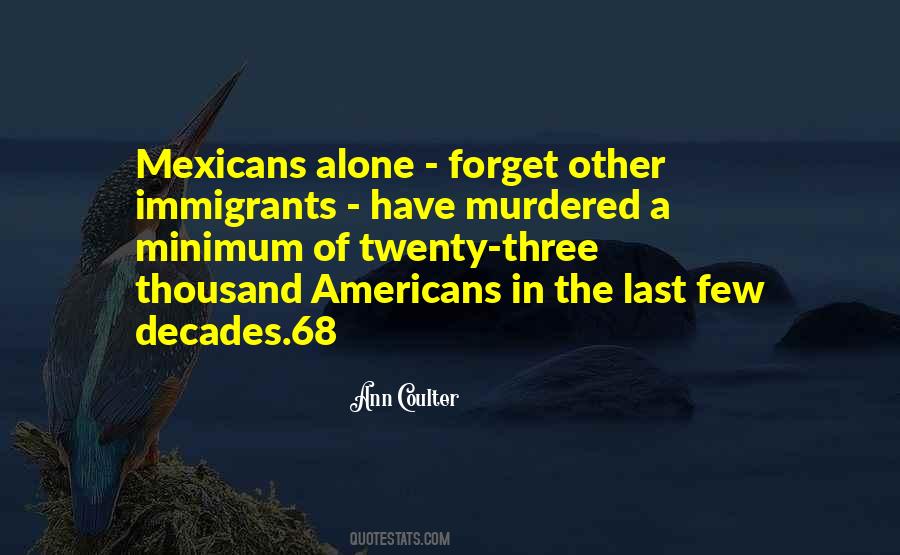 The Immigrants Quotes #129345