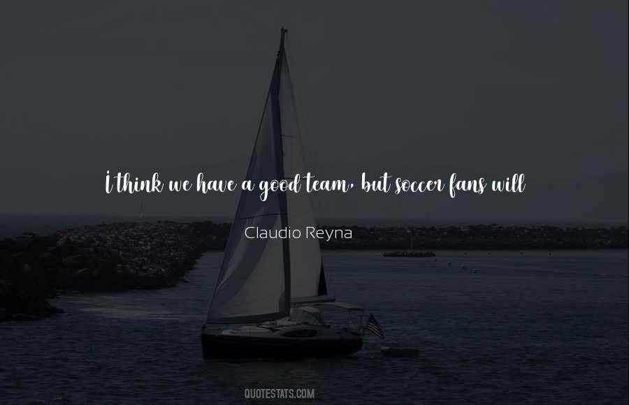 A Soccer Team Quotes #1307174