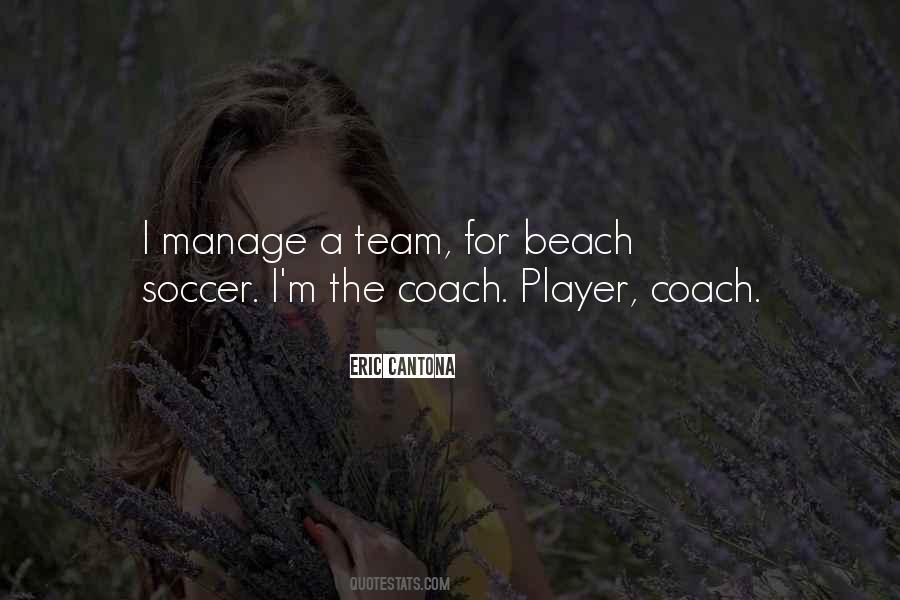 A Soccer Team Quotes #1377586