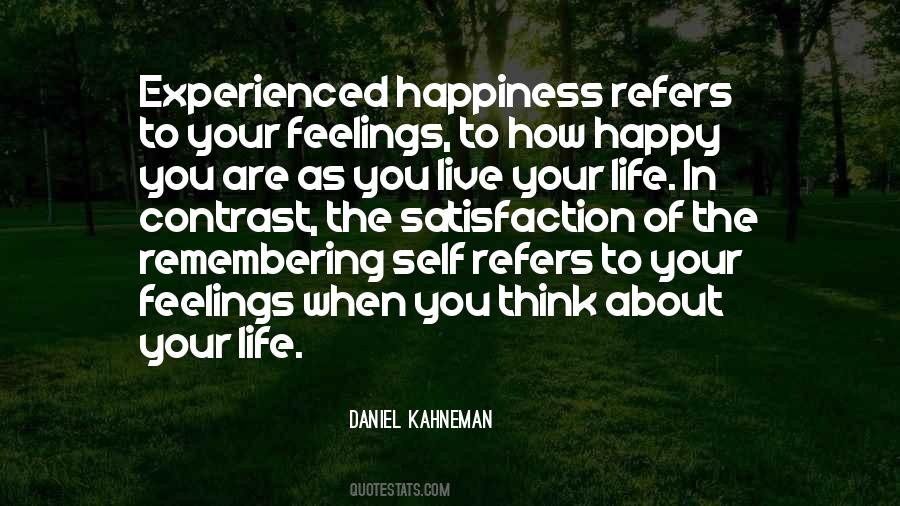 Quotes About Happiness In Your Life #411480