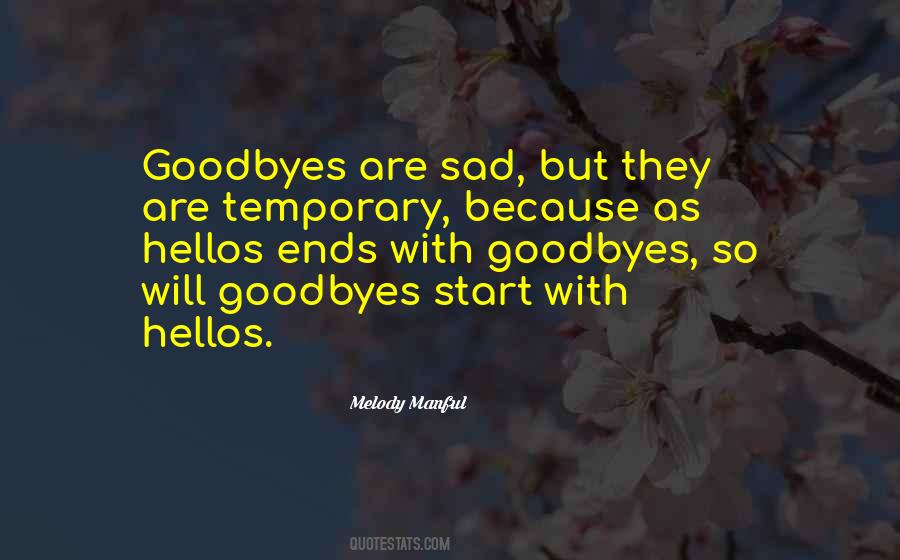 Quotes About Sad Goodbyes #1219020