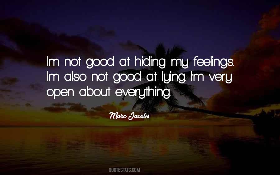 Quotes About Hiding Feelings #1021567