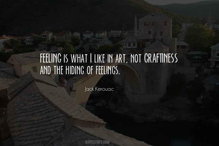 Quotes About Hiding Feelings #697195