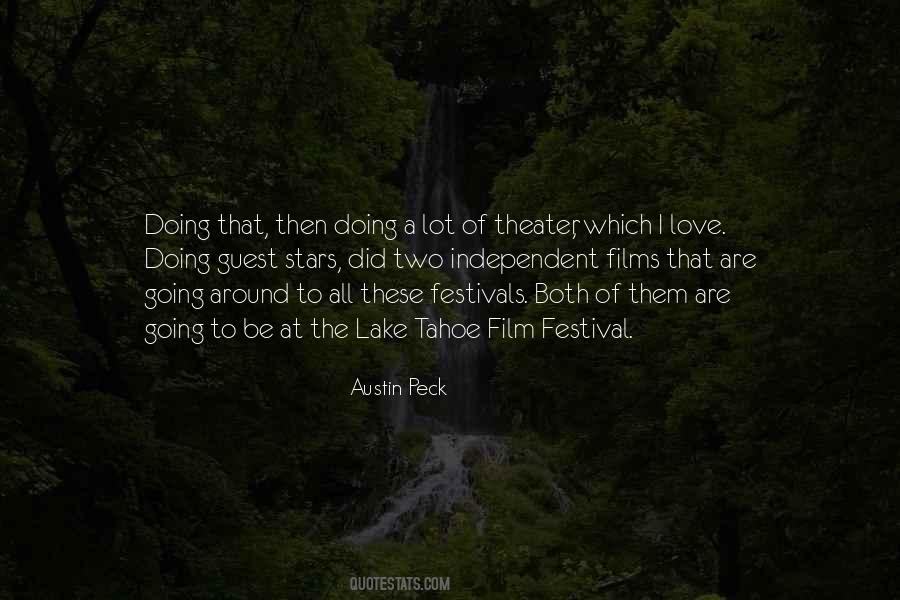 Quotes About Film Festivals #139224