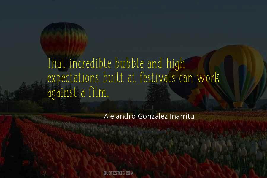 Quotes About Film Festivals #307111