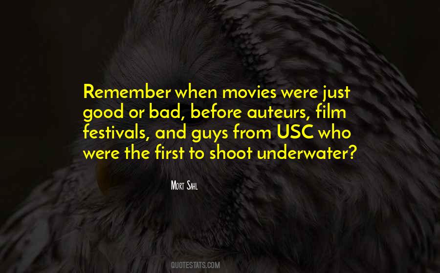 Quotes About Film Festivals #375967