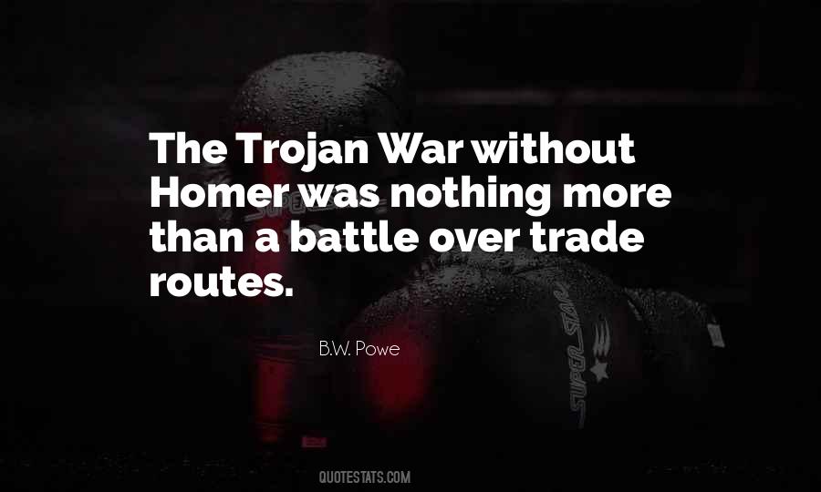 Quotes About The Trojan War #239186