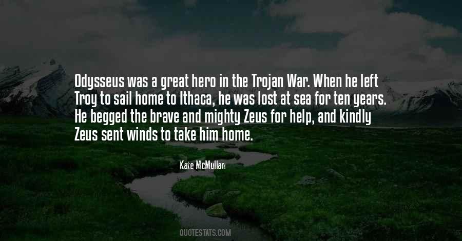 Quotes About The Trojan War #982106
