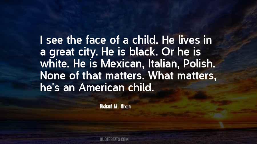 Quotes About Mexican American #1769332