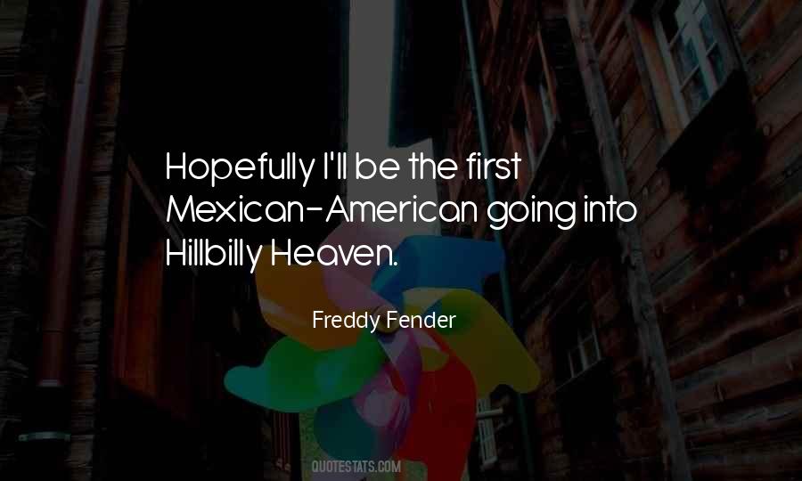 Quotes About Mexican American #505298