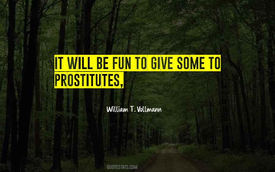 Quotes About Prostitutes #1093463