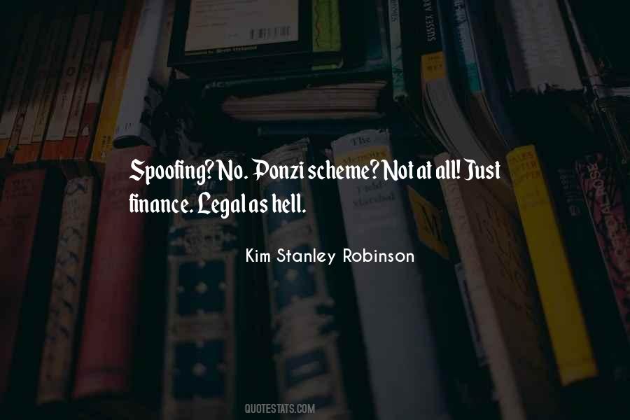 Quotes About Ponzi Scheme #1254793