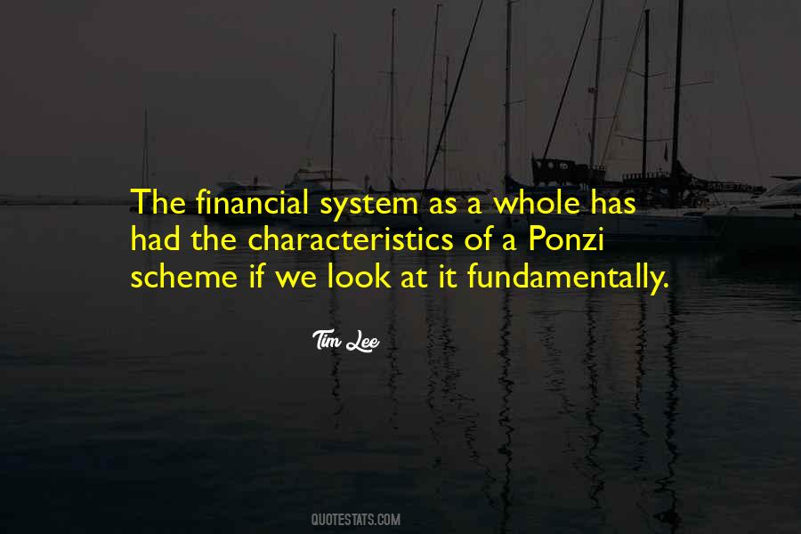 Quotes About Ponzi Scheme #1543724