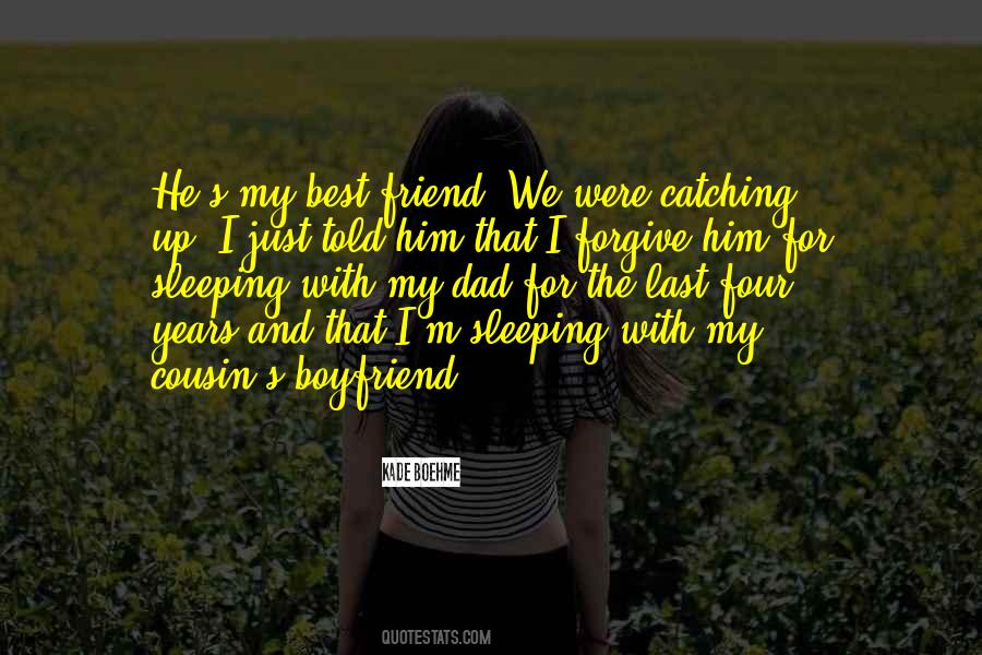 Quotes About Boyfriend Best Friend #153581