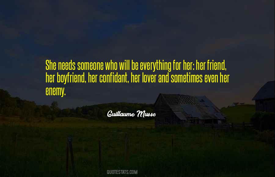 Quotes About Boyfriend Best Friend #1578571